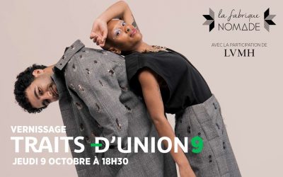 VERNISSAGE DE LA NOUVELLE COLLECTION TRAITS D’UNION 9